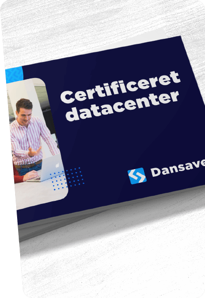 Certificeret datacenter i enten Danmark eller EU